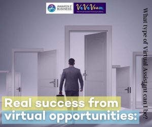 Real success from Virtual Opportunities: Types of Virtual Assistants
